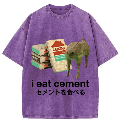 Eat Cement Washed T-Shirt