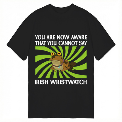 IRISH WRISTWATCH Classic T-Shirt