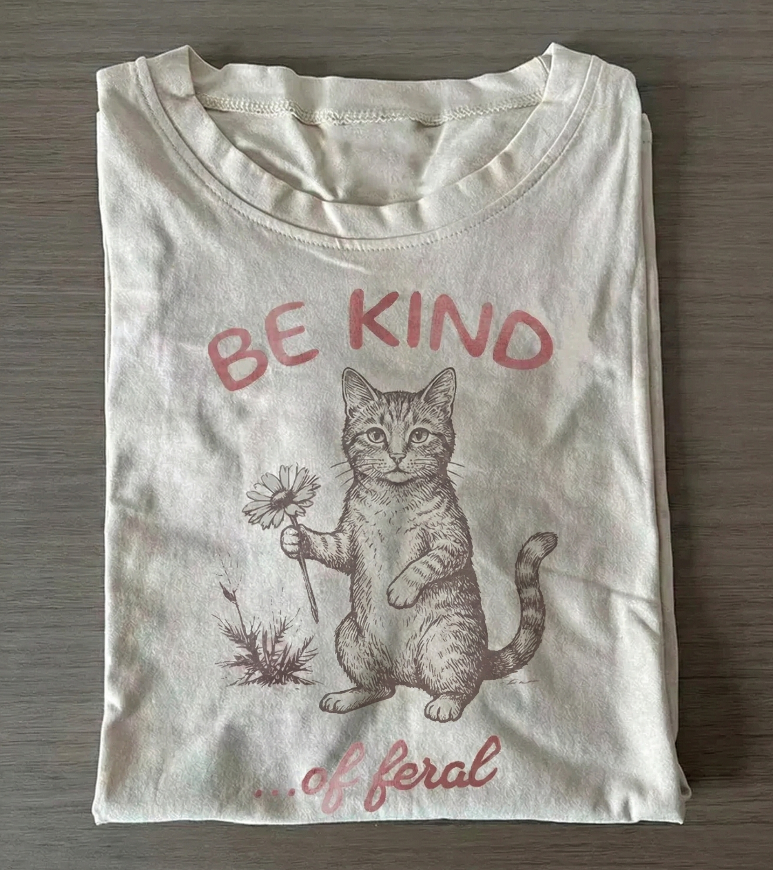 Cute But Feral Cat T-shir