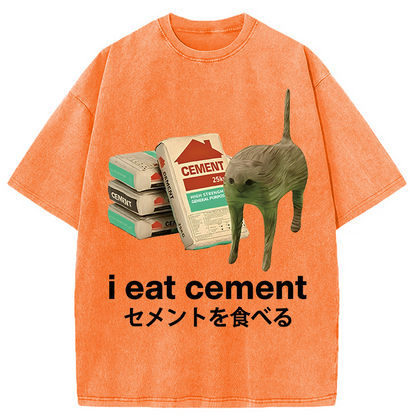 Eat Cement Washed T-Shirt